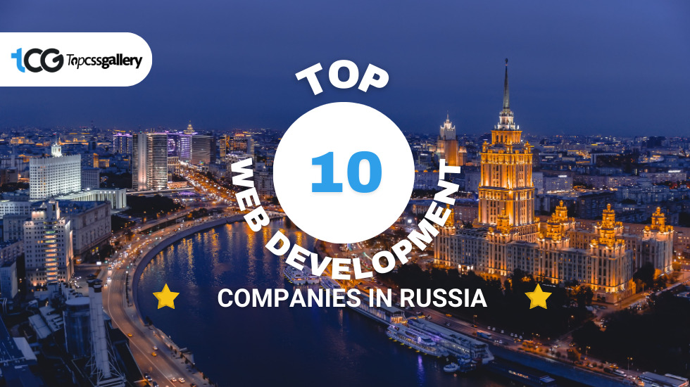 Top 10 Web Development Сompanies in Russia March 2025