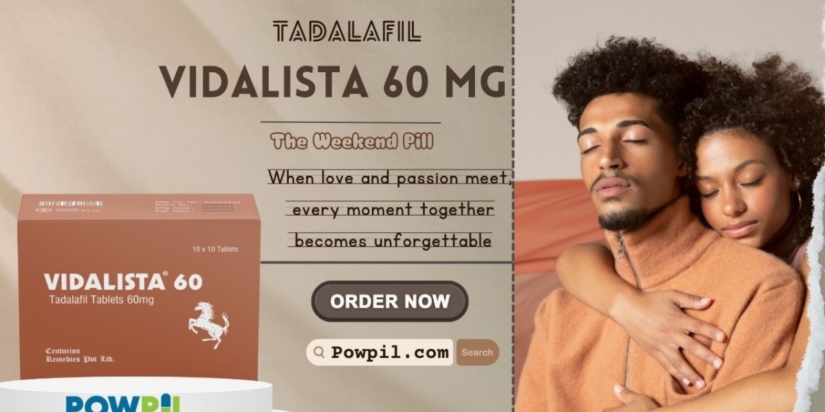 Vidalista 60 mg: Enhancing Your Intimate Experience for 36 Hours