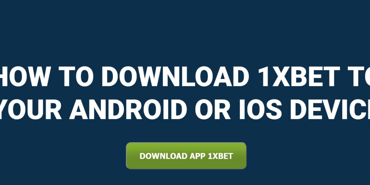1xBet Download: The Ultimate Guide to Downloading and Using the 1xBet App